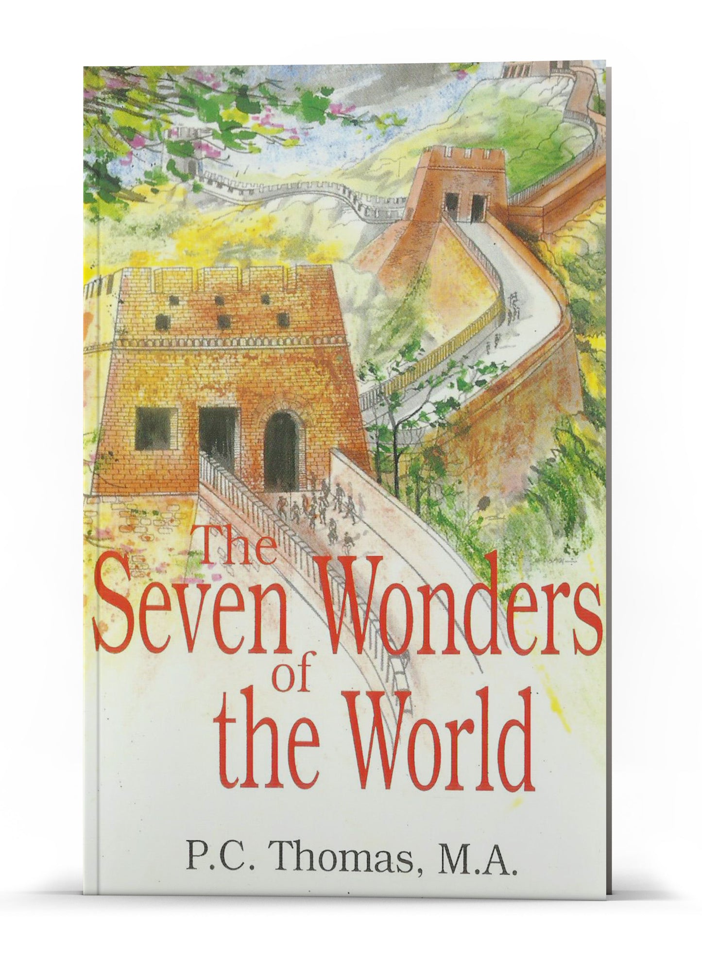 THE SEVEN WONDERS OF THE WORLD