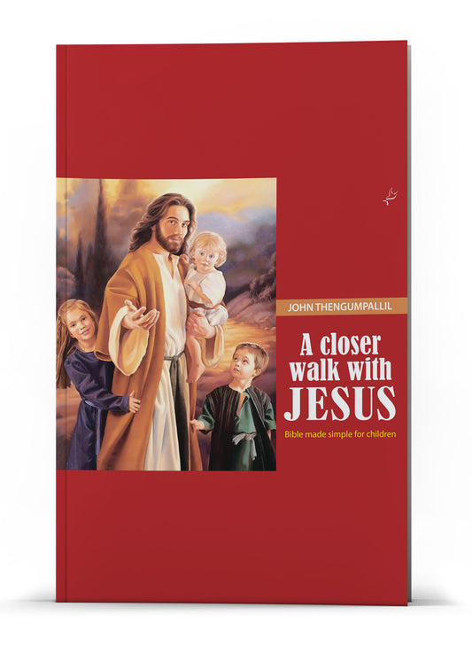 A CLOSER WALK WITH JESUS