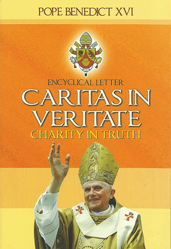 CARITAS IN VERITATE CHARITY IN TRUTH