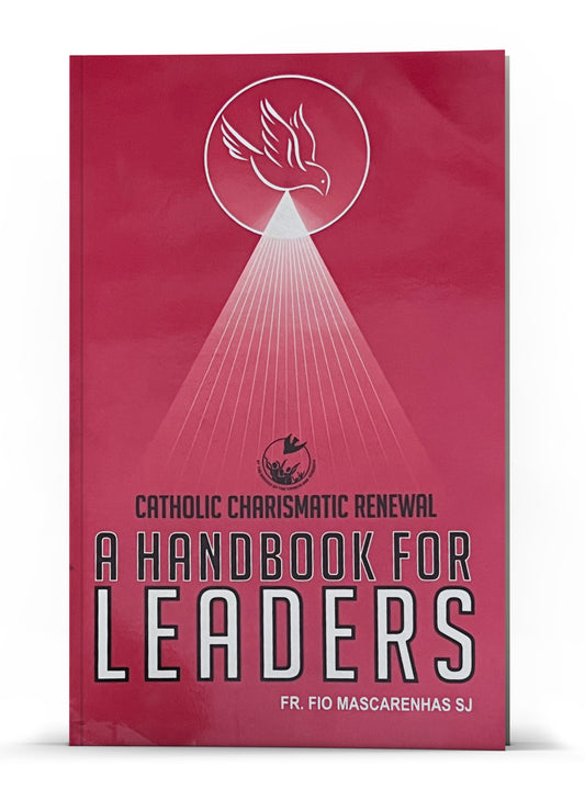 A HAND BOOK FOR LEADERS