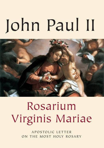 APOSTOLIC LETTER ROSARIUM VIRGINIS MARIAE - sophiabuy