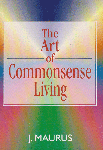 THE ART OF COMMON SENSE LIVING - sophiabuy