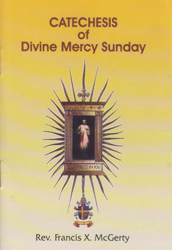 CATECHESIS OF DIVINE MERCY SUNDAY - sophiabuy