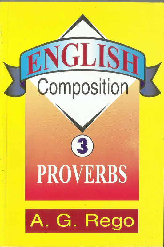 ENGLISH COMPOSITION 3 PROVERBS - sophiabuy