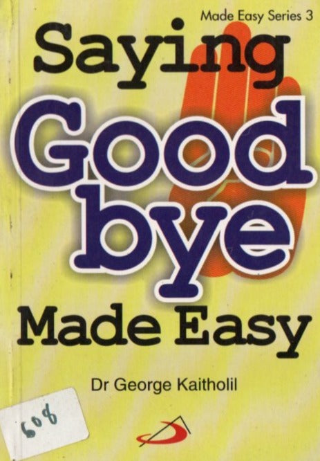 SAYING GOOD BYE MADE EASY - sophiabuy