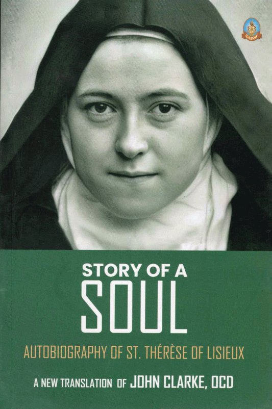 Story of a Soul - Autobiography of St Therese of Lisieux