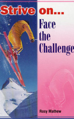 STRIVE ON FACE THE CHALLENGE - sophiabuy