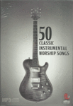 50 Classic Instrumental Worship Songs